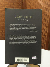 Soto, Gary: Junior College [used paperback]