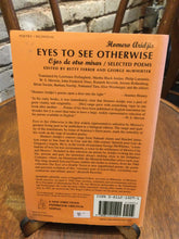 Aridjis, Homero: Eyes to See Otherwise/Ojos de otro mirar: Selected Poems [used paperback]