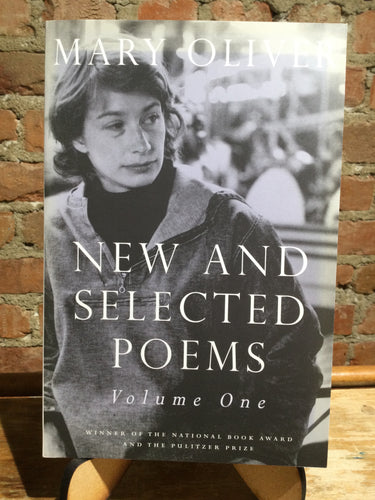 Oliver, Mary: New and Selected Poems Volume One [used paperback]