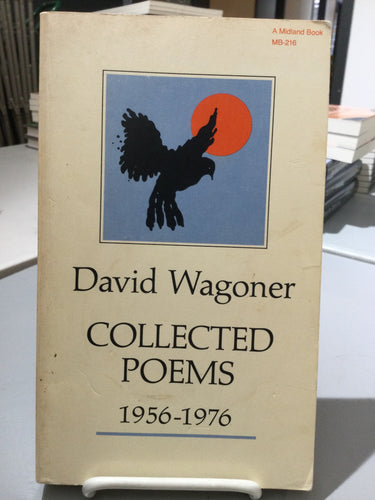 Wagoner, David: Collected Poems 1956-1976 [used paperback]