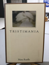 [Rare] Ruefle, Mary: Tristimania [used paperback]