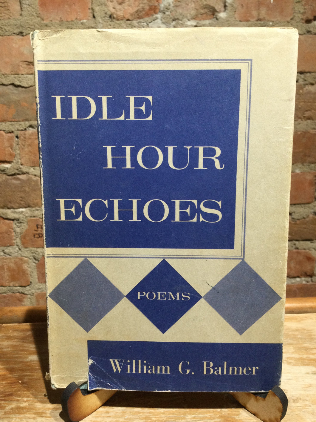 [Rare] Balmer, Willian G.: Idle Hour Echoes [used hardcover]