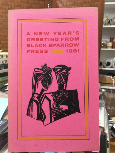 Wyndham, Lewis: A New Year's Greeting From Black Sparrow Press 1981 [used paperback]