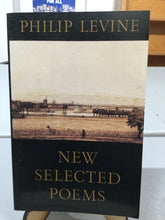 [Rare] Levine, Philip: New and Selected Poems [used paperback]