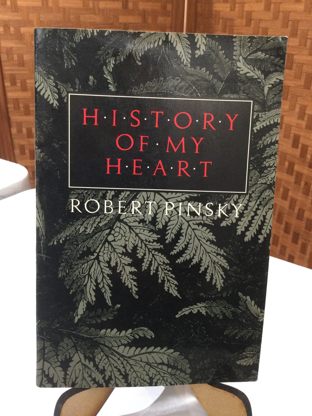 Pinsky, Robert: History of My Heart [used paperback]
