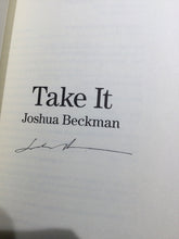 Beckman, Joshua: Take It [used paperback]