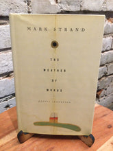 Strand, Mark: The Weather of Words [used hardcover]