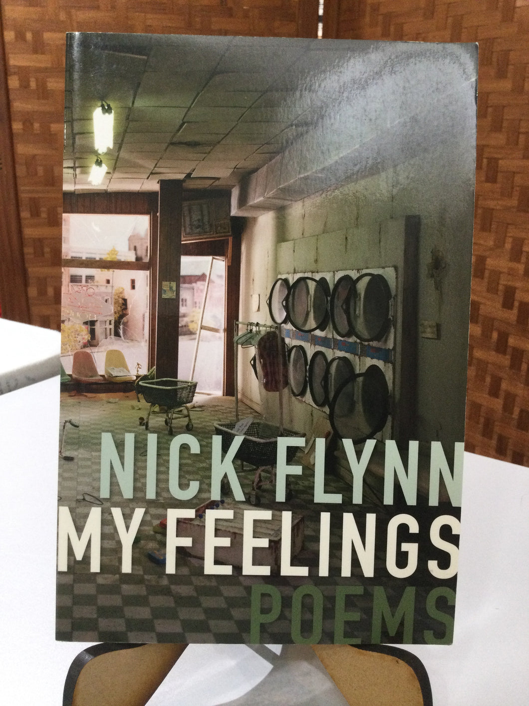 Flynn, Nick: My Feelings [used paperback]