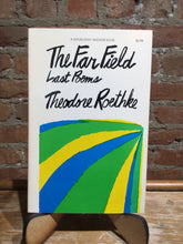 Roethke, Theodore: The Far Field: Last Poems [used paperback]