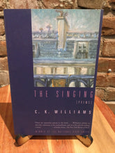 Williams, C. K.: The Singing [used paperback]