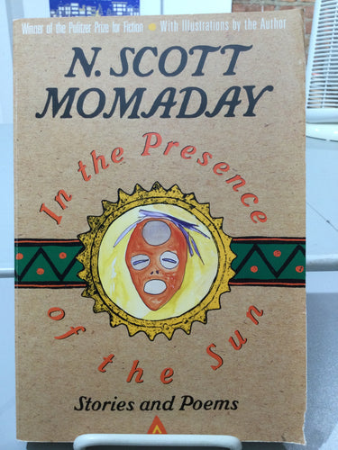 Momaday, N. Scott: In the Presence of the Sun [used paperback]
