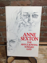 Sexton, Anne: The Awful Rowing Toward God [used paperback]