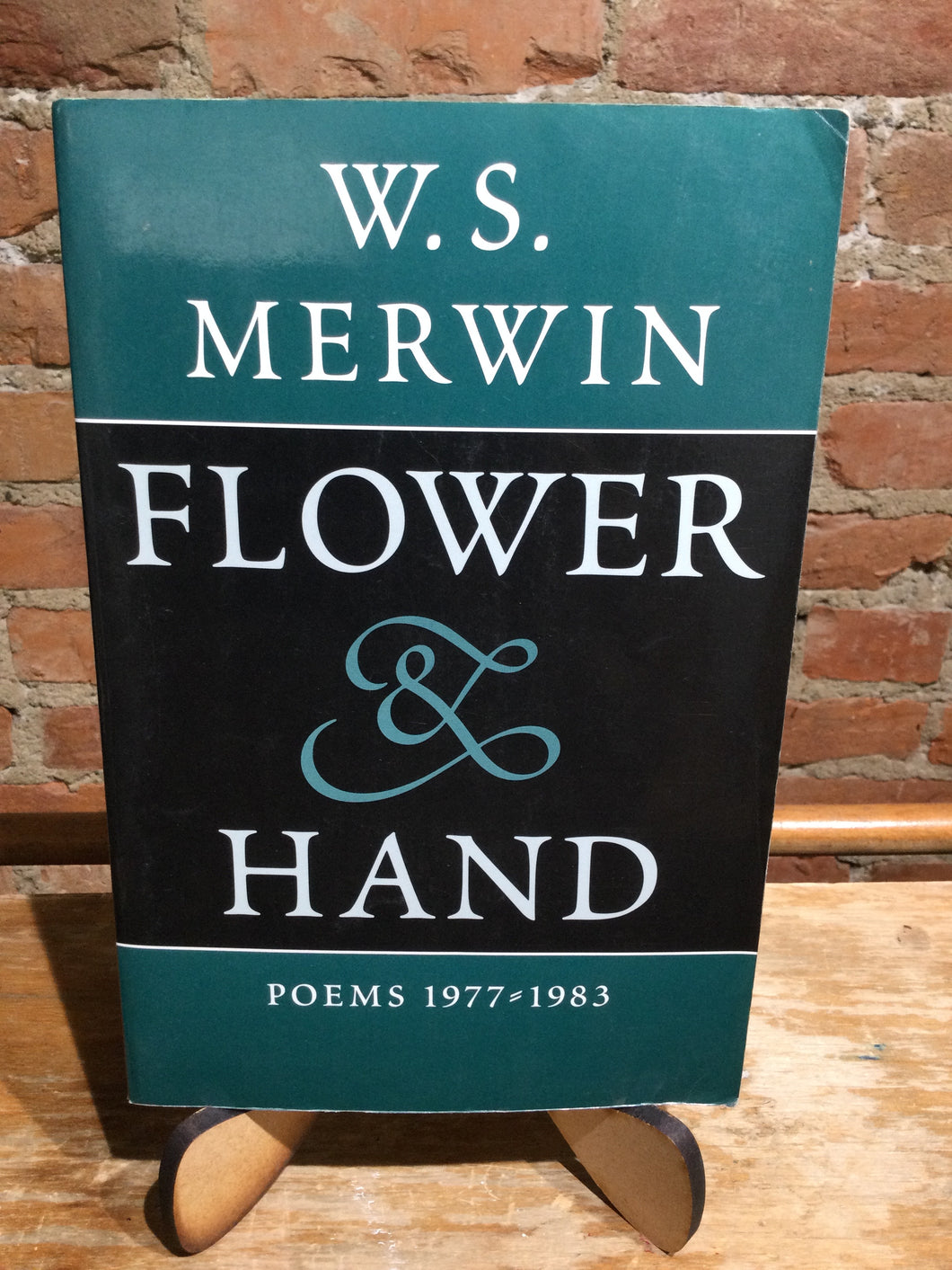 Merwin, W.S.: Flower & Hand: Poems 1977-1983 [used paperback]