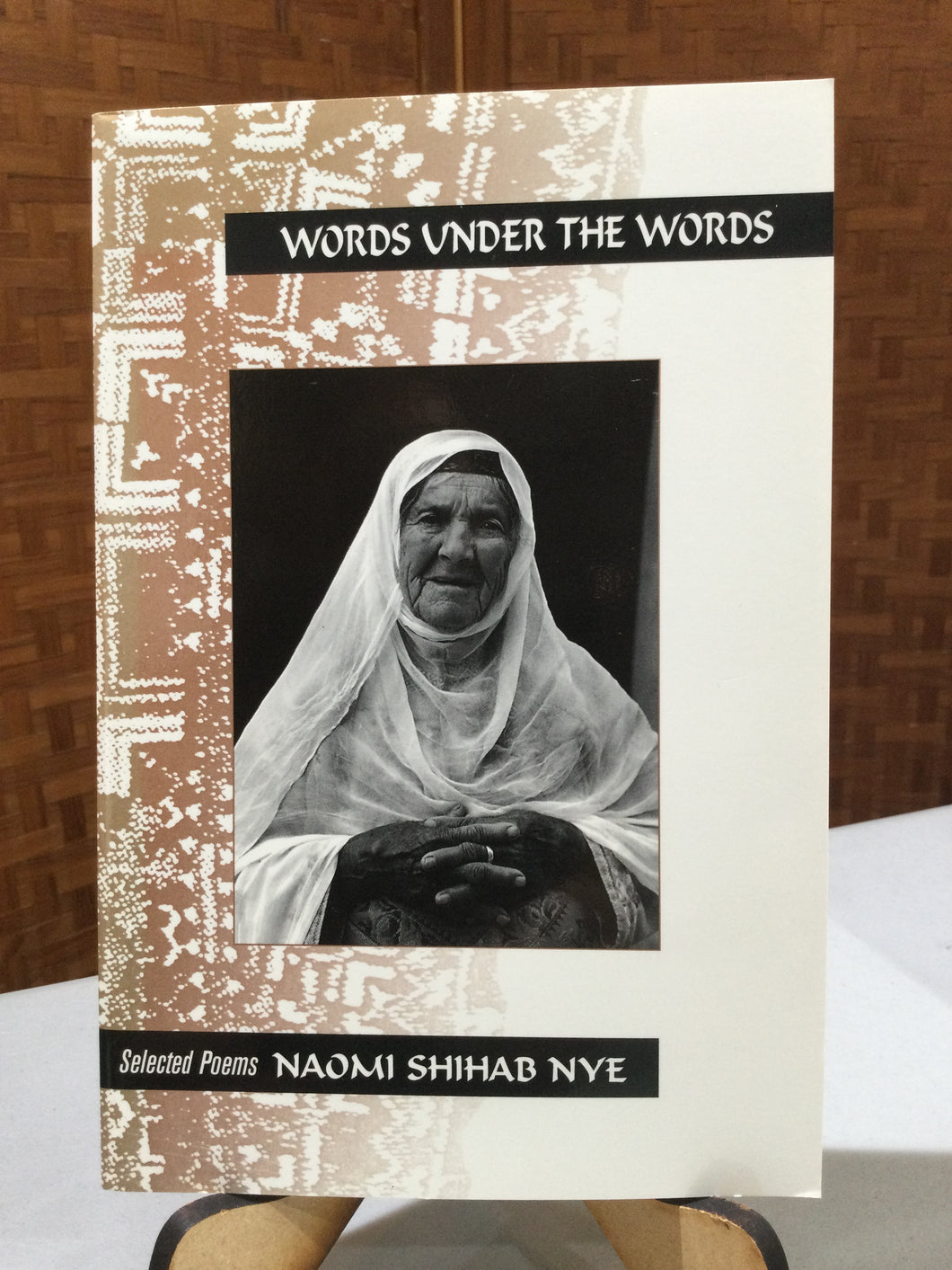 Nye, Naomi Shihab: Words Under the Words [used paperback]