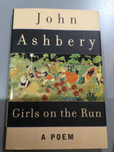 Ashbery, John: Girls on the Run [used hardcover]