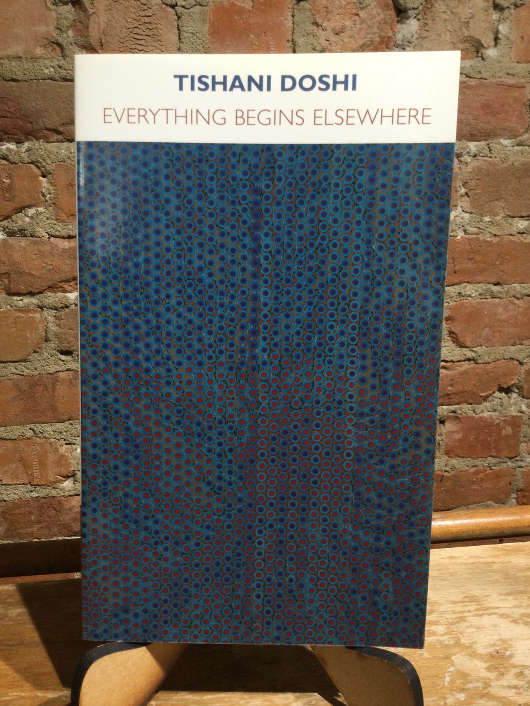 Doshi, Tishani: Everything Begins Elsewhere [used paperback]