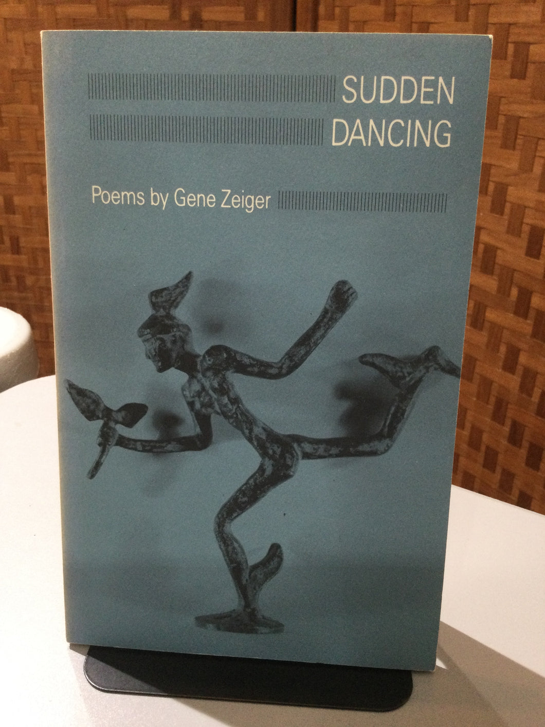 Zeiger, Gene: Sudden Dancing [used paperback]