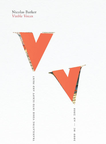 Barker, Nicolas: Visible Voices
