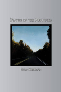 Seidman, Hugh: Status of the Mourned
