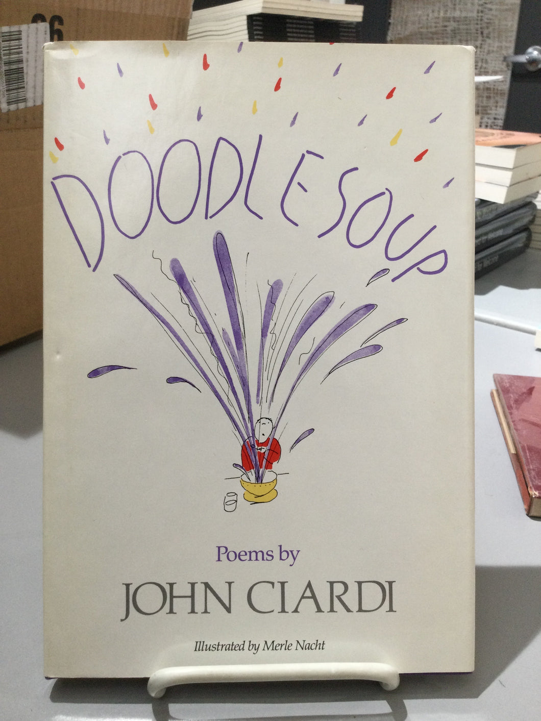 Ciardi, John: Doodle Soup [used hardcover]