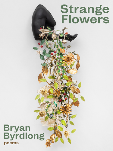 [03/27/25] Byrdlong, Bryan: Strange Flowers