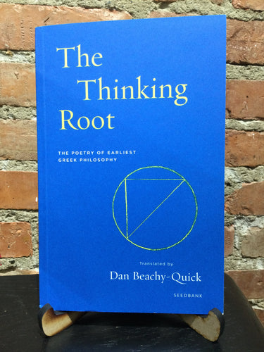Beachy-Quick, Dan: The Thinking Root [used paperback]