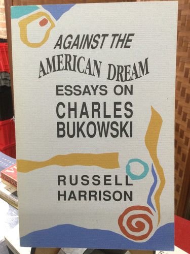 Harrison, Russell: Against the American Dream [used paperback]