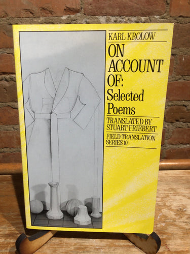 [Rare] Krolow, Karl: On Account of: Selected Poems [used paperback]