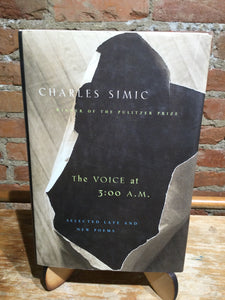 Simic, Charles: The Voice at 3:00 A.M. [used hardcover]