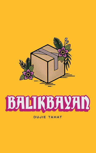 Tahat, Dujie: Balikbayan