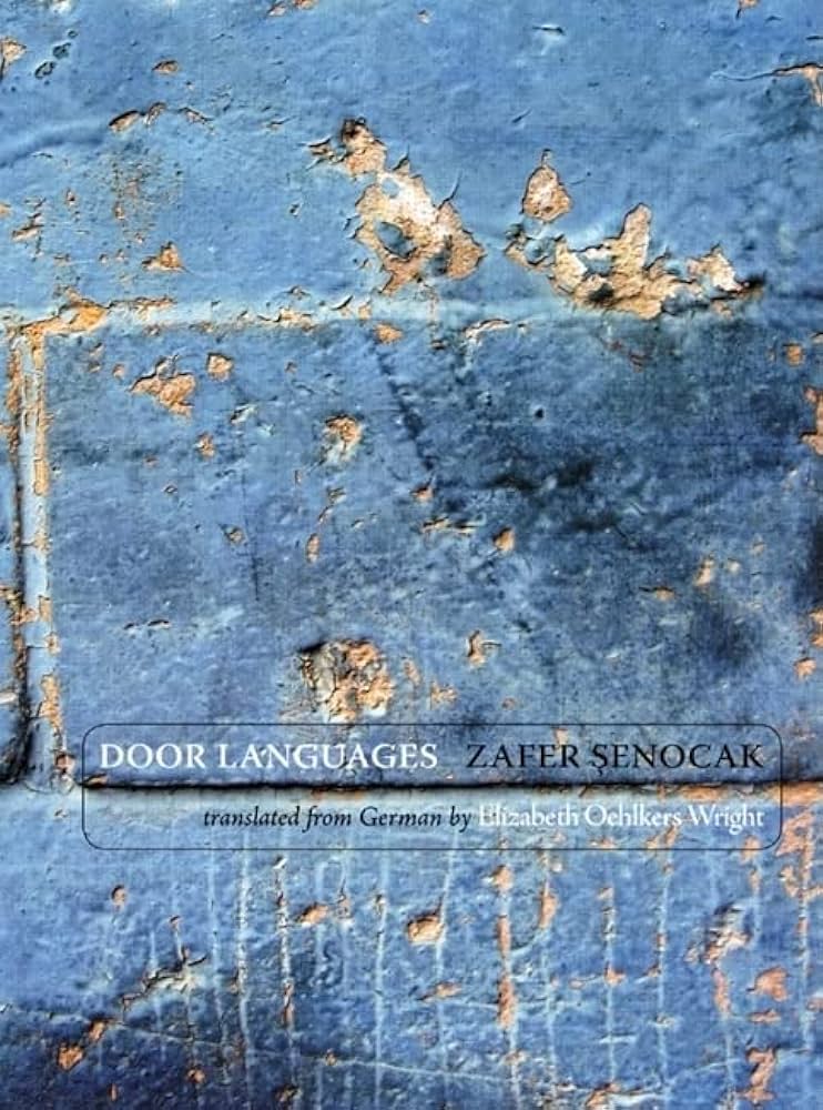 Senocak, Zafer / Oehlkers Wright, Elizabeth (tr.): Door Languages