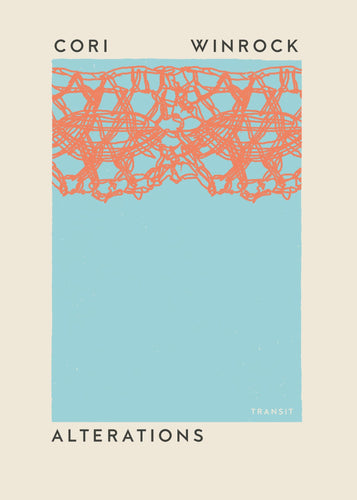 Winrock, Cori: Alterations