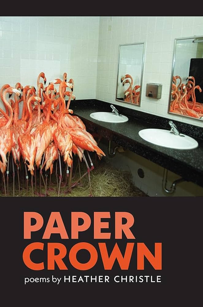Christle, Heather: Paper Crown