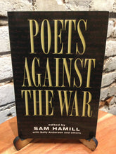 Ed. Hamill, Sam: Poets Against the War [used paperback]