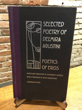 [Rare] Agustini, Delmira: Poetics of Eros: Selected Poetry of Delmira Agustin [used hardcover]