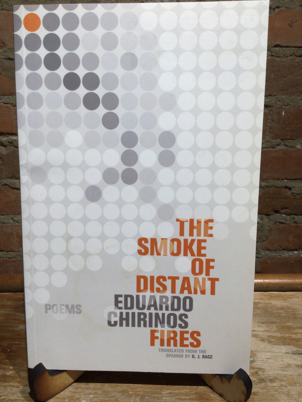 Chirinos, Eduardo: The Smoke of Distant Fires