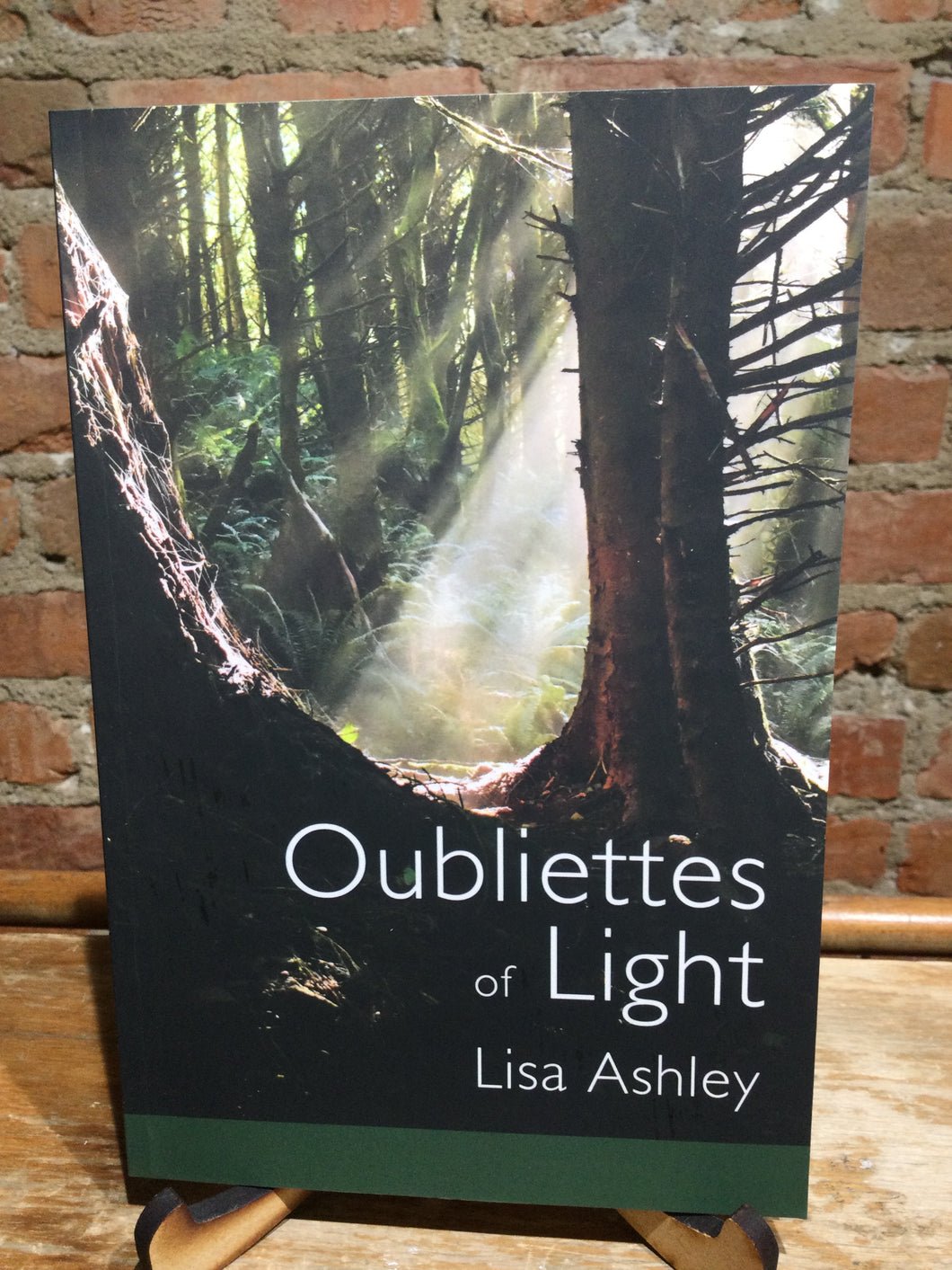 Ashley, Lisa: Oubliettes of Light [used paperback]