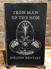 [Rare] Bentley, Nelson: Iron Man of the Hoh [used paperback]