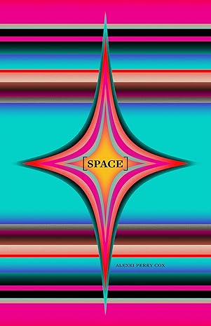 [05/19/26] Perry Cox, Alexei: Space