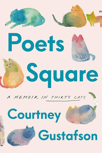 Gustafson, Courtney: Poets Square (HB)