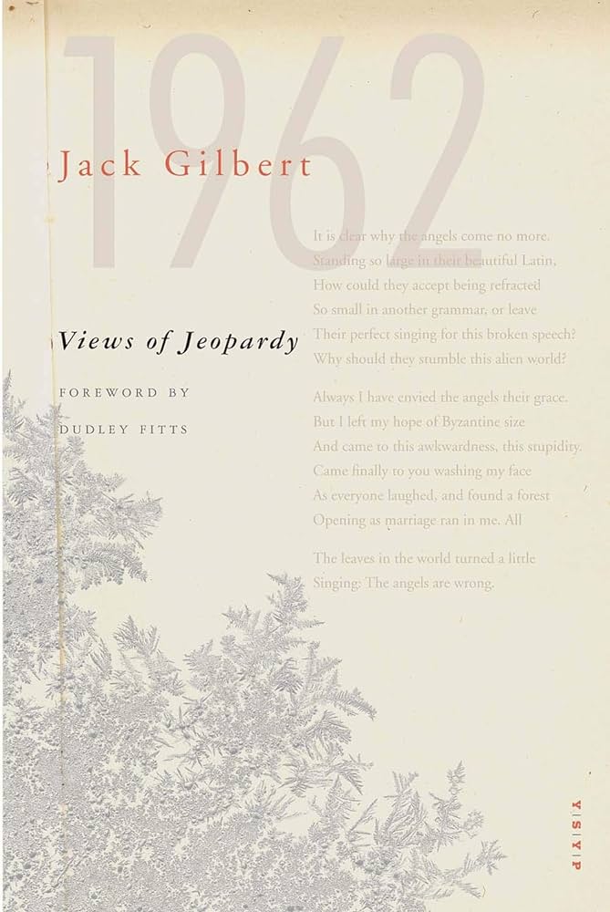 Gilbert, Jack: Views of Jeopardy