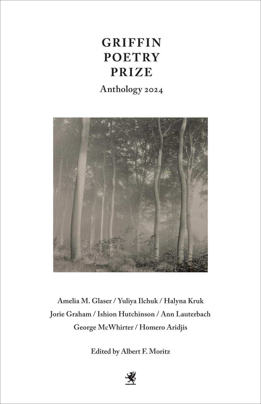 The Griffin Poetry Prize Anthology 2024: A Selection of the Shortlist