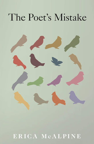 McAlpine, Erica: The Poet's Mistake