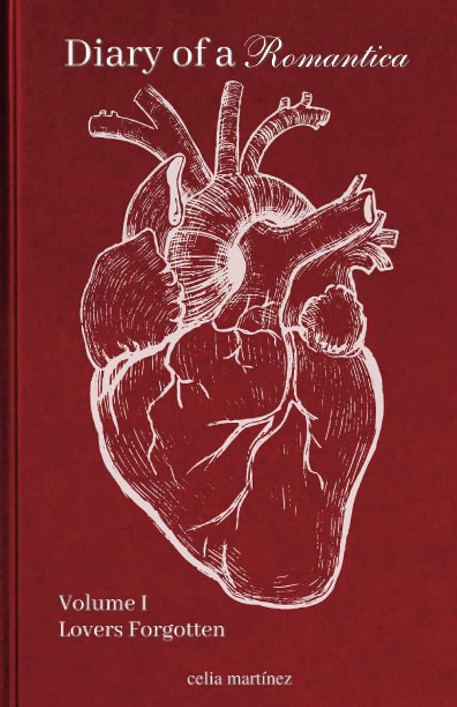 Martínez, Celia: Diary of a Romantica, Vol. I