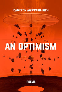 [10/07/25] Awkward-Rich, Cameron: An Optimism