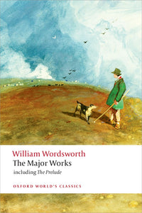 Wordsworth, William / Gill, Stephen (ed.): The Major Works