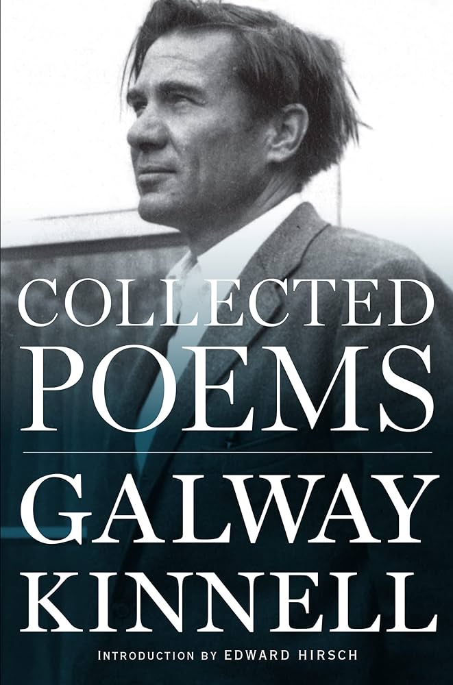 Kinnell, Galway: Collected Poems