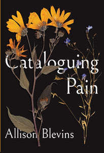 Blevins, Allison: Cataloguing Pain