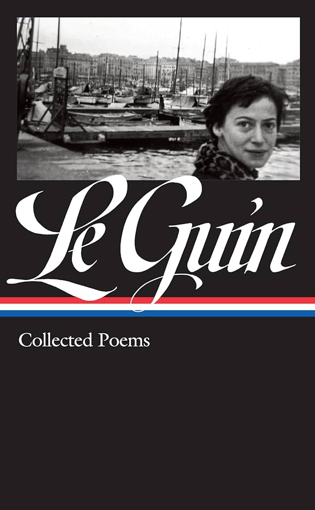Le Guin, Ursula K.: Collected Poems