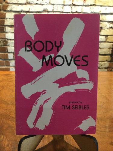 [Rare] Tim Seibles: Body Moves [used paperback]
